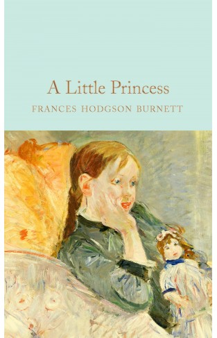 A Little Princess (Macmillan Collector's Library) Hardcover 